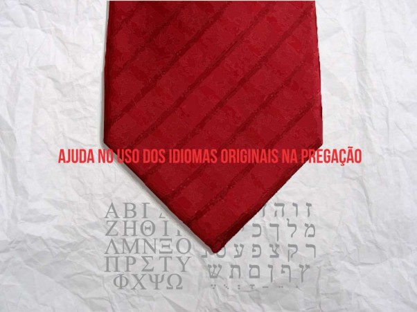 ajuda-uso-idiomas-originais-pregacao