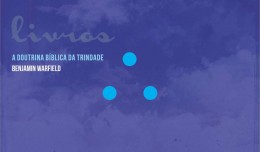 doutrina-trindade-warfield_livro