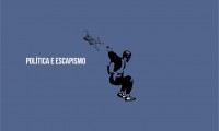politica-escapismo-pk