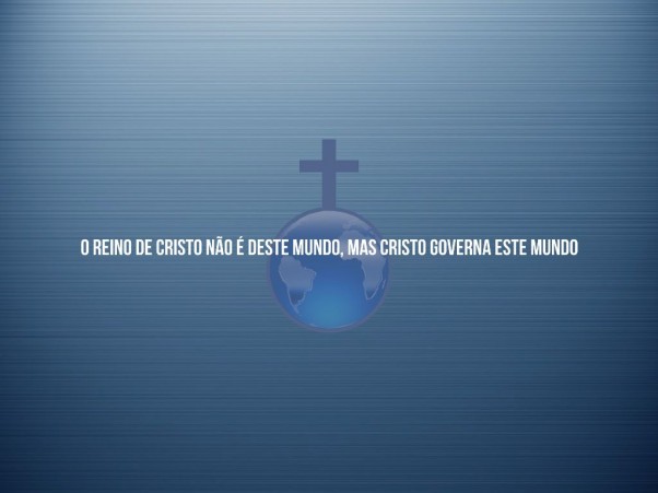 reino-cristo-mundo-governa-mundo-sh